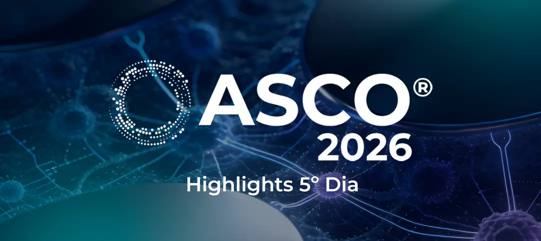 ASCO® 2026: Highlights 5º Dia